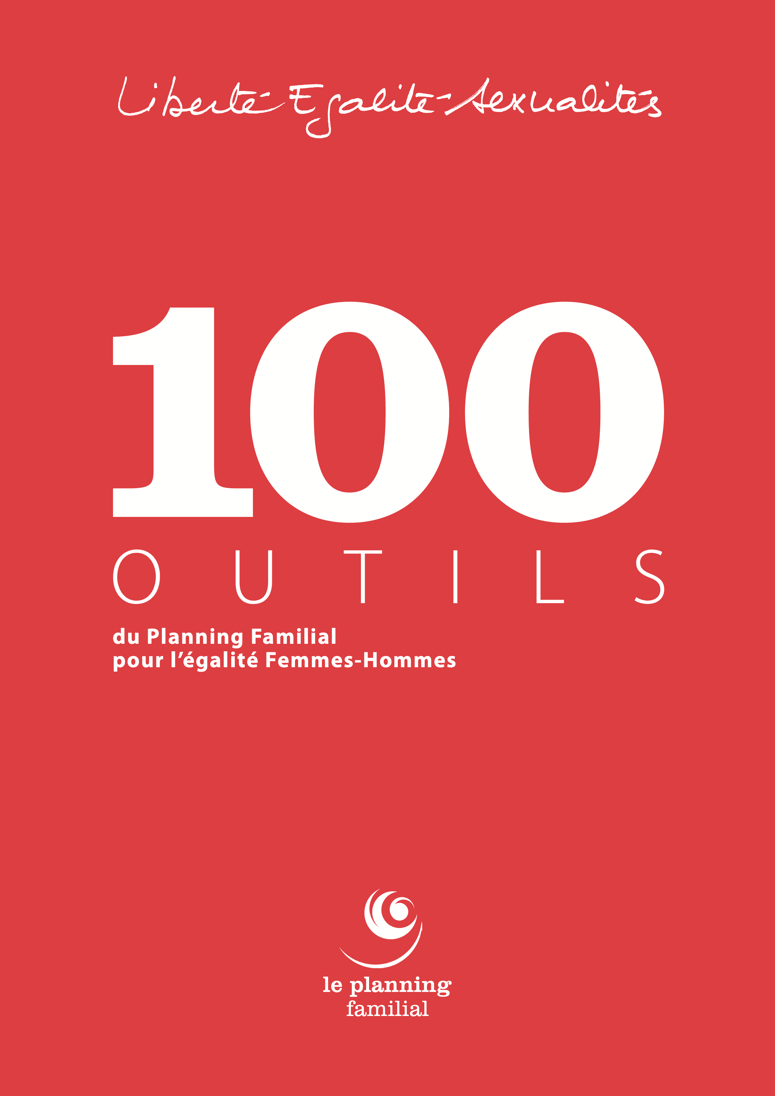 Couverture du document 100 outils du Planning Familial pour l’égalité Homme-Femme